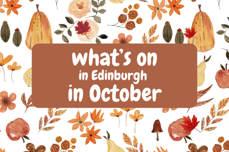Free or Low-cost October Holiday Events in Edinburgh
