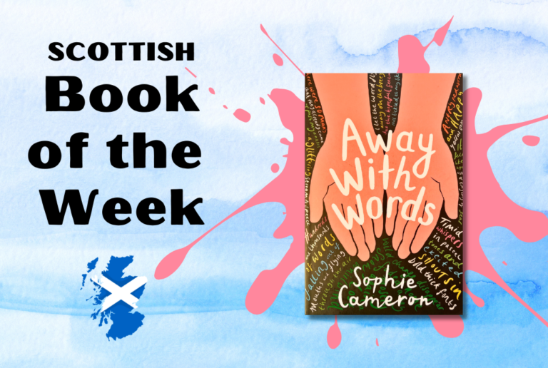 Scottish Book of the Week: Away With Words