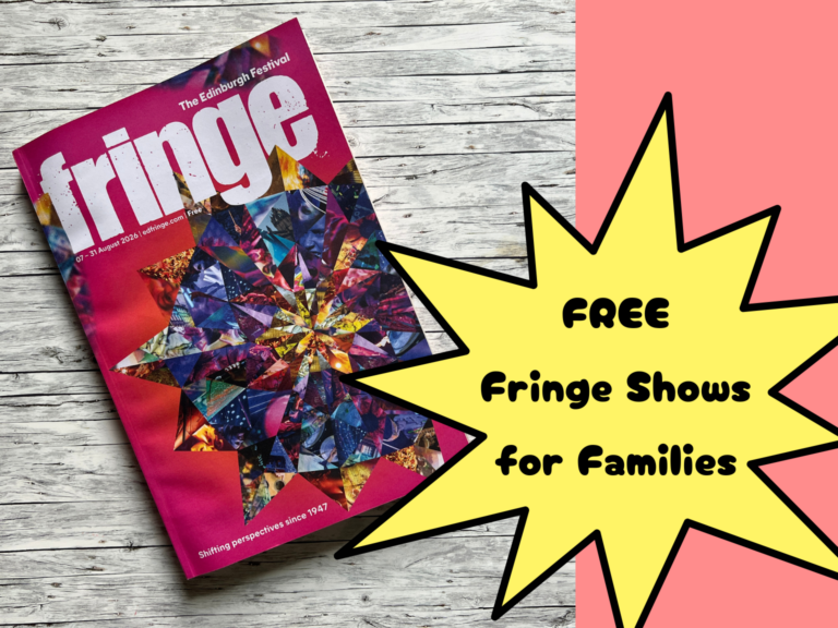 Edinburgh Festival Fringe 2026 – Free Family Friendly Events